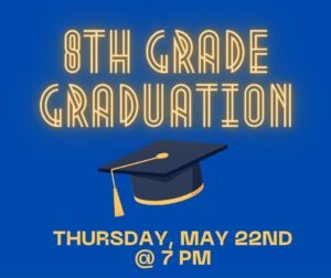 8th Grade Graduation 8th Grade Graduation